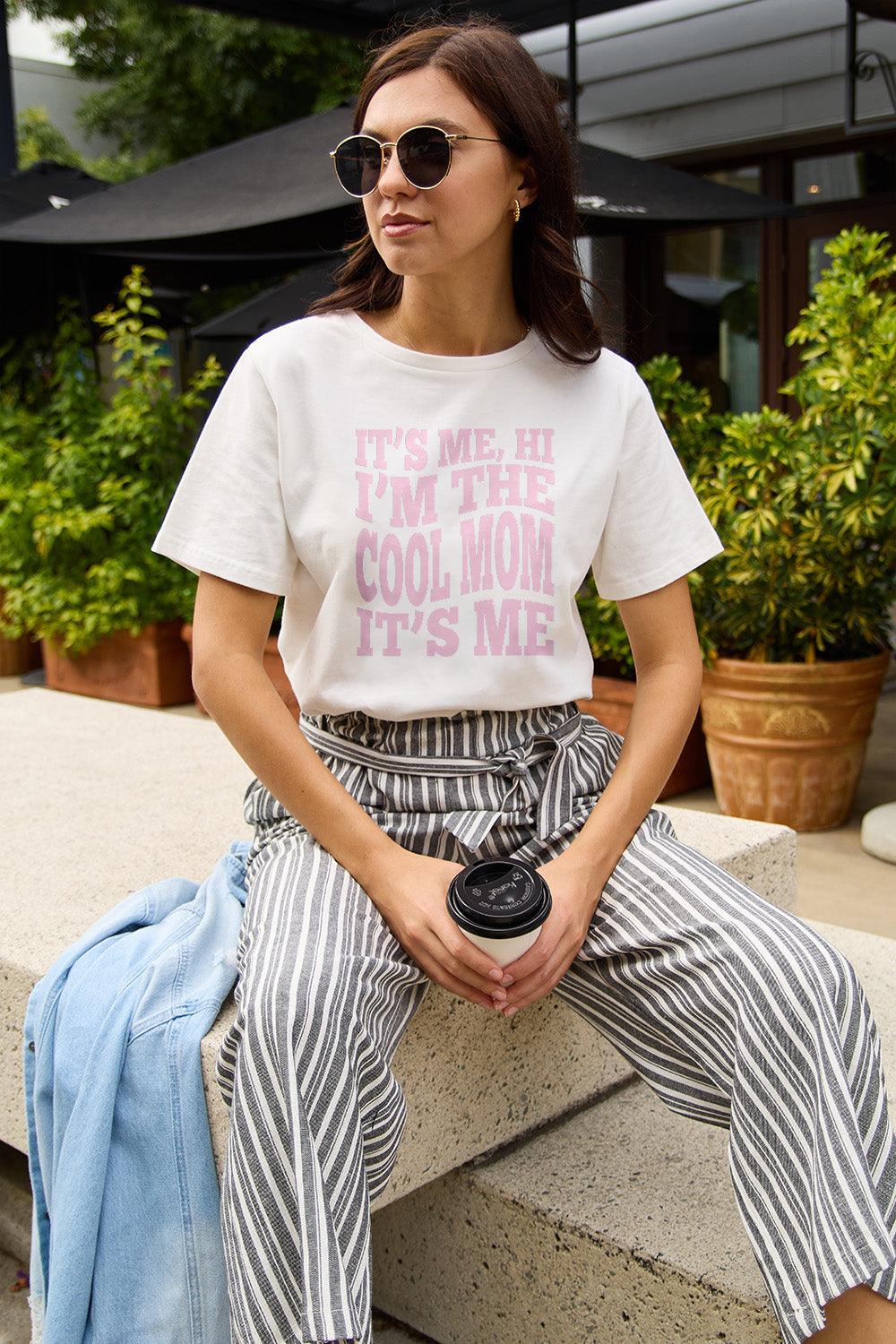 Simply Love Full Size IT'S ME,HI I'M THE COOL MOM IT'S ME Round Neck T-Shirt Carauana Store