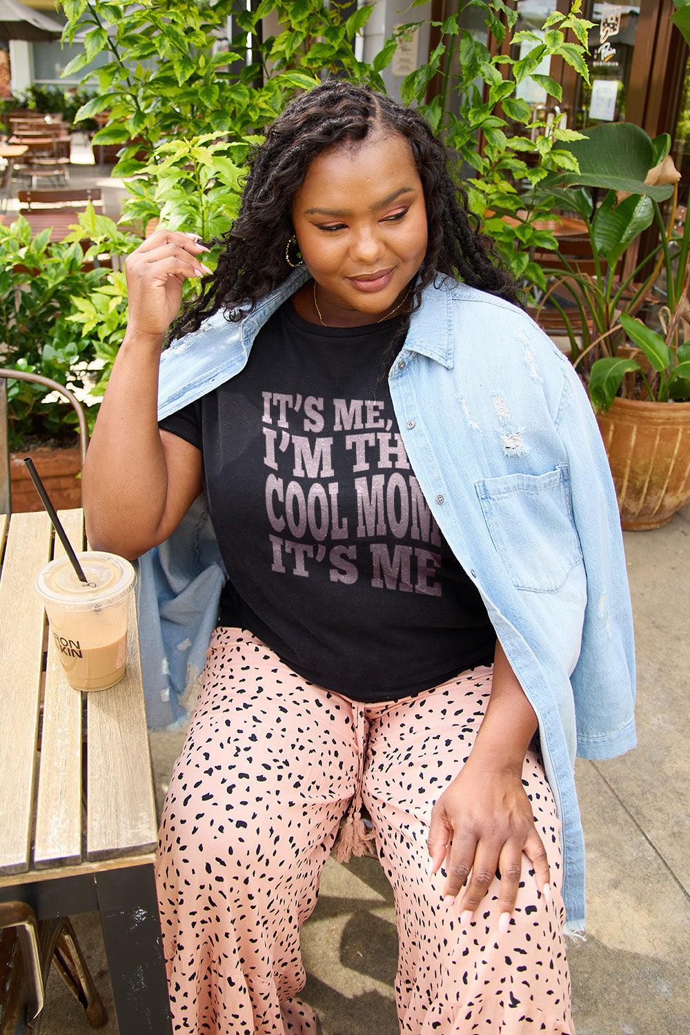 Simply Love Full Size IT'S ME,HI I'M THE COOL MOM IT'S ME Round Neck T-Shirt Carauana Store